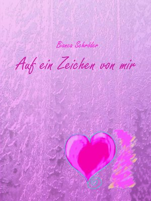 cover image of Auf ein Zeichen von mir